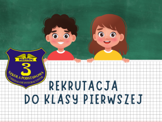 Rekrutacja do klasy pierwszej na rok szkolny 2024/2025